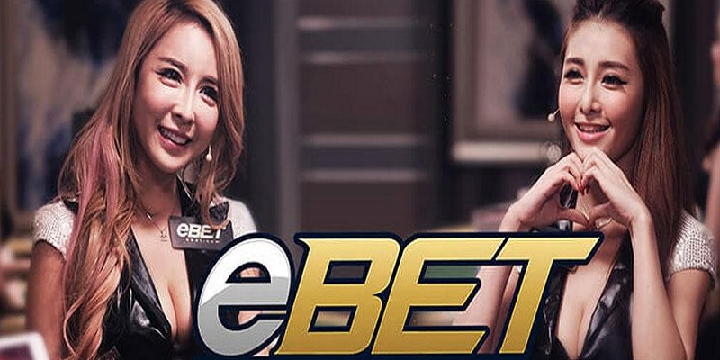 Ebet Live Casino – Nơi Hội Tụ Cảm Giác Thực Sự của Sòng Bài!
