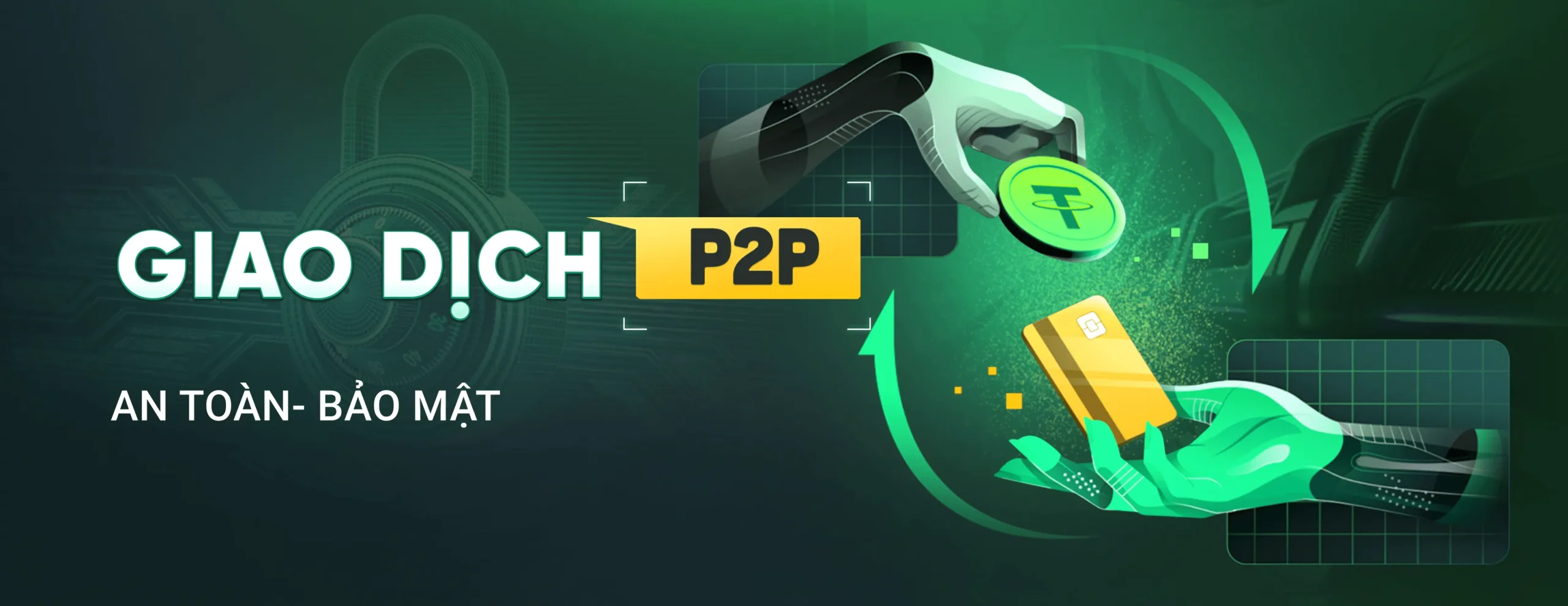 Banner giao dịch P2P an toàn bảo mật